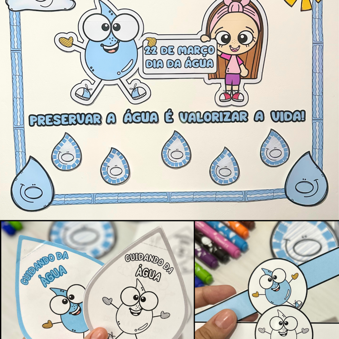Kit tema “Dia da Água” +O livrinho “Cuidando da Água”