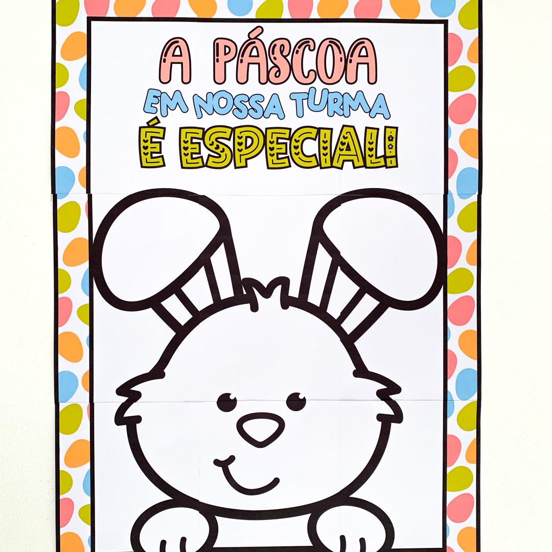 Cartaz Coletivo de Páscoa – Uma Atividade Interativa!