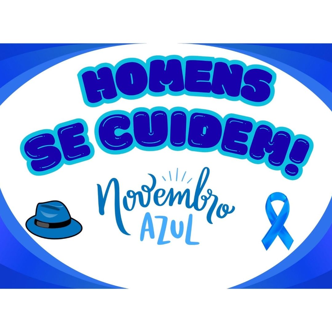 Painel novembro azul - Homens se cuidem!