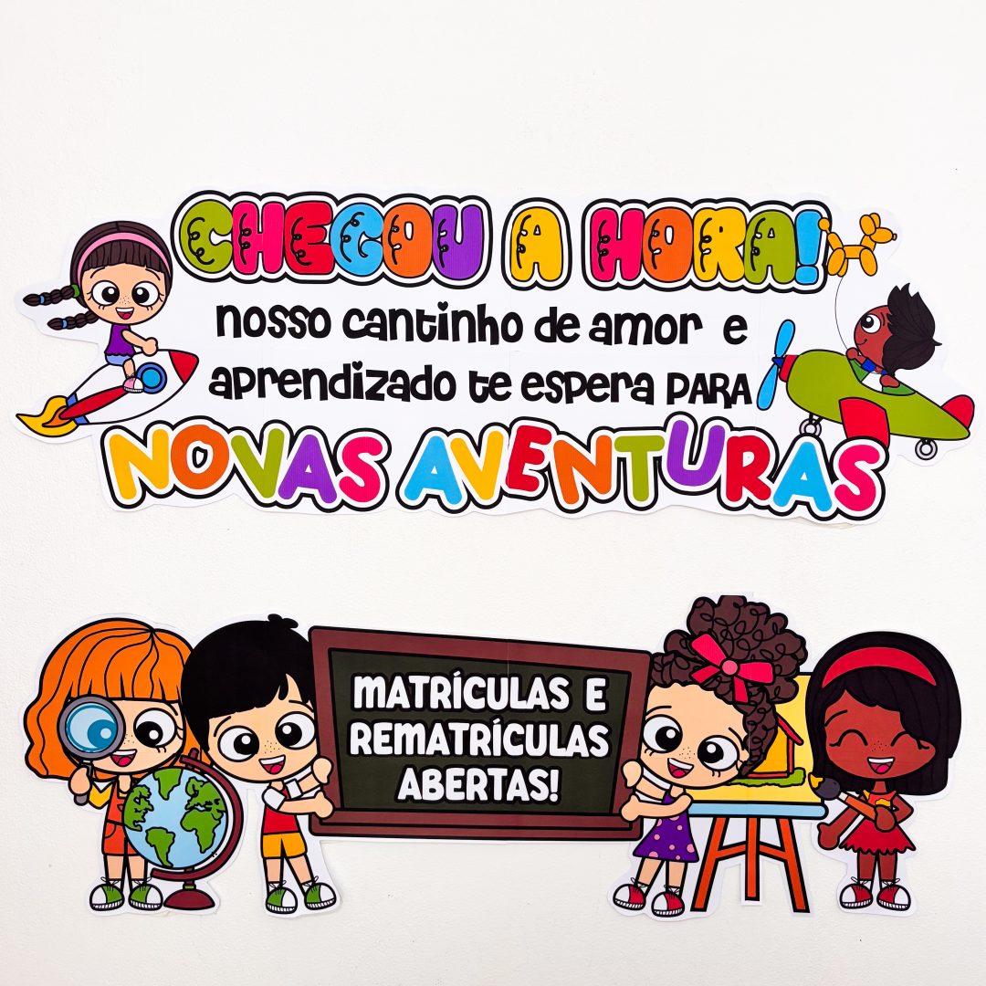 painel - “Matrículas e Rematrículas Abertas”