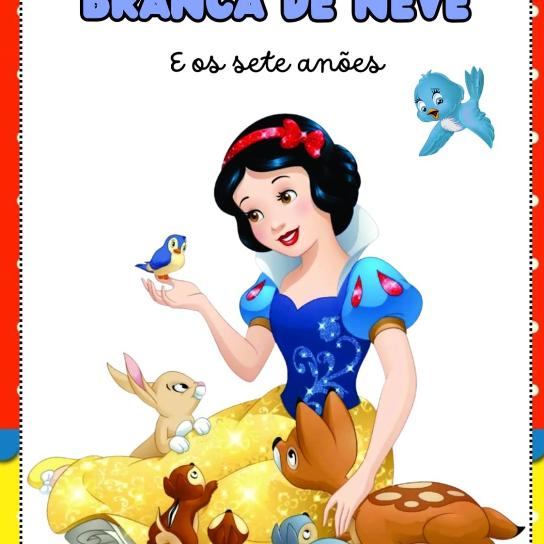 PROJETO e SEQUÊNCIA DIDÁTICA  BRANCA DE NEVE 🩵30 páginas