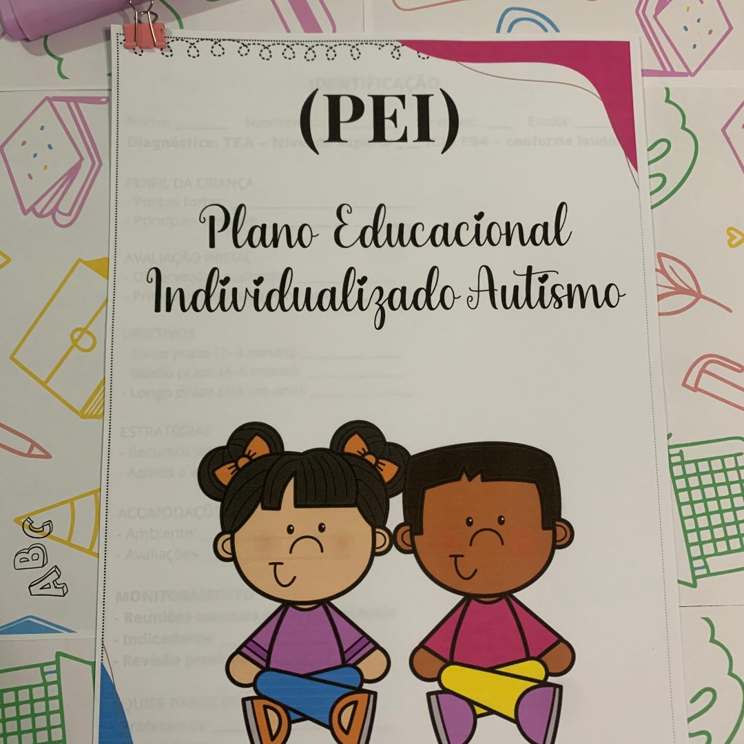 PEI  - Plano Educacional Individual - AUTISMO🧩